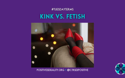 #TuesdayTerms: Kink vs. Fetish